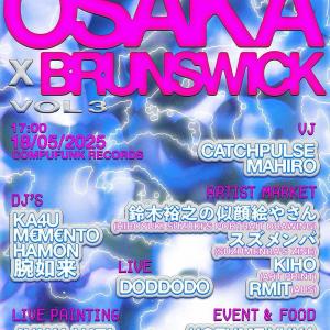 OSAKA X BRUNSWICK Vol 3