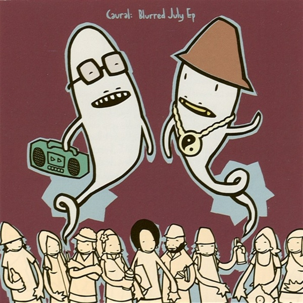 Caural - Blurred July EP