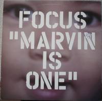 Focus - Marvin Is One : 12inch