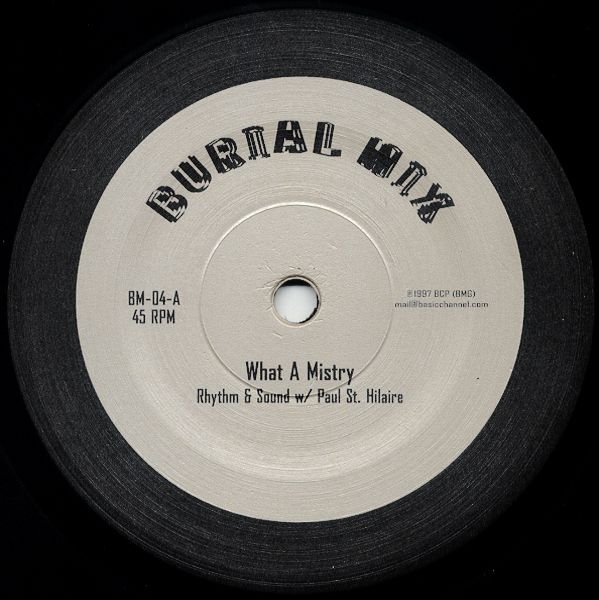 RHYTHM &amp; SOUND /PAUL ST.HILAIRE - What A Mistry : 10inch