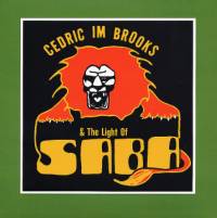 Cedric Im Brooks & The Light Of Saba - The Light Of Saba : CD