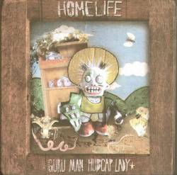 Homelife - Guru Man Hubcap Lady : LP