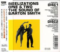 Barton Smith - Reelizations One & Two : 2CD