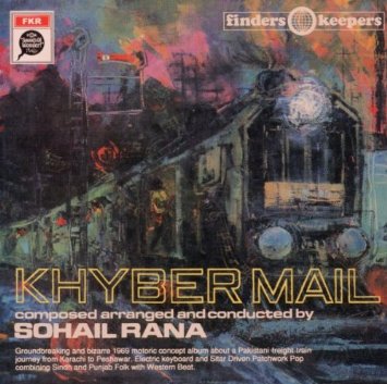 Sohail Rana - Khyber Mail : LP