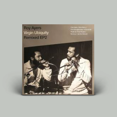 Roy Ayers - Virgin Ubiquity Remixed EP 2 (Vinyl) | NEWTONE RECORDS