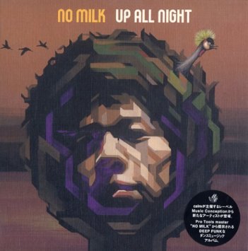No Milk - Up All Night : CD