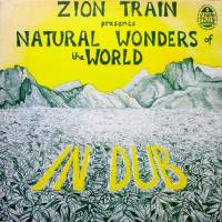 Zion Train - Natural Wonders Of The World : 2LP