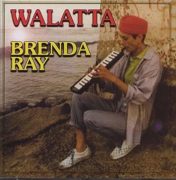 Brenda Ray - Walatta : CD