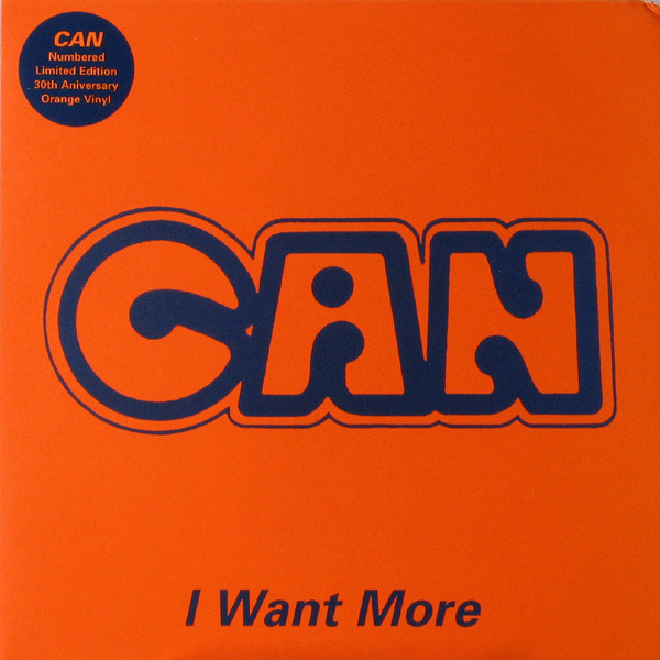 Can - I Want More : 12inch