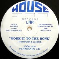 Lnr - Work It To The Bone : 12inch
