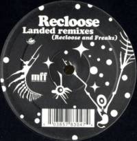 Recloose - Landed (Remixes) : 12inch