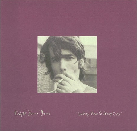 Edgar ‘jones’ Jones - Soothing Music For Stray Cats : CD