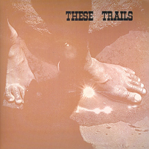 These Trails - S/T : LP
