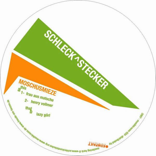 Schleck & Stecker - Moschusmieze EP