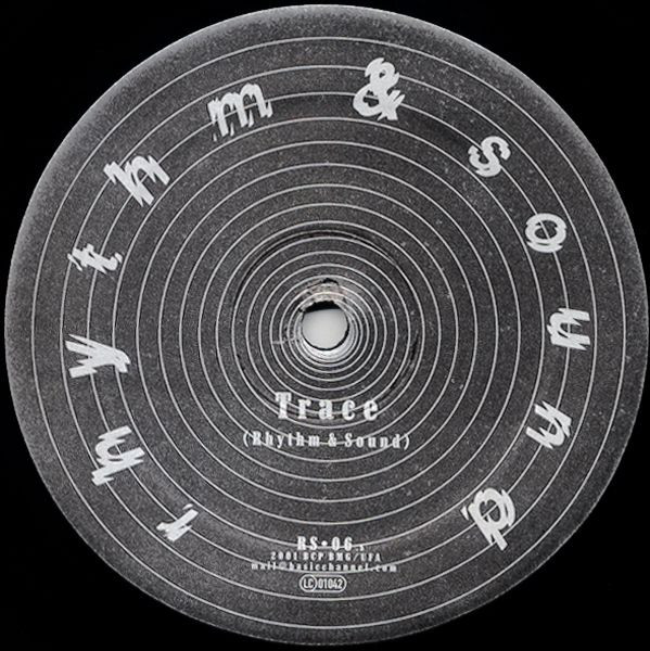 Rhythm & Sound - Trace / Imprint : 12inch