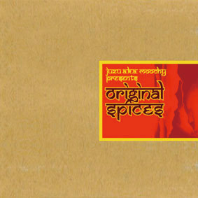 Juzu a.k.a. Moochy - Original Spices : CD