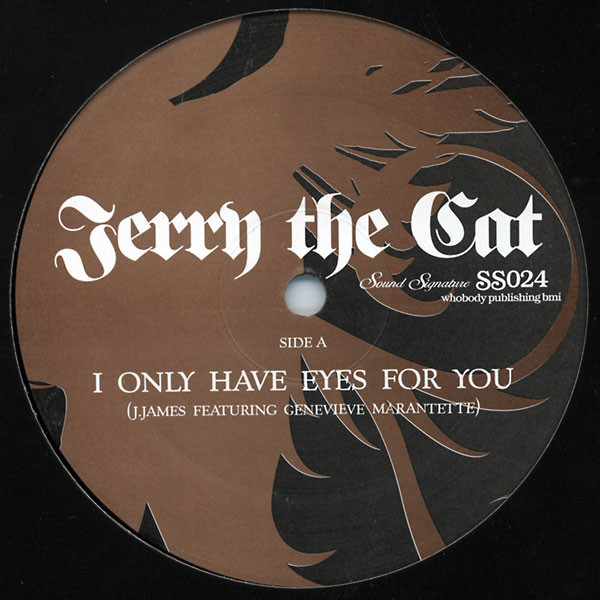 Jerry The Cat - I Only Have Eyes For You