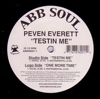Peven Everett - Testin Me : 12inch