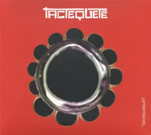 Tactequete - *Tactequete? : CD+DVD