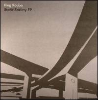 King Kooba - Static Society : 12inch