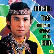 Various - Molam: Thai Country Groove From Isan Vol. 2 : 2LP
