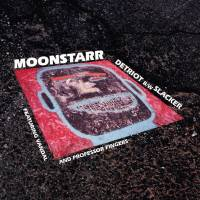 Moonstarr - Detroit