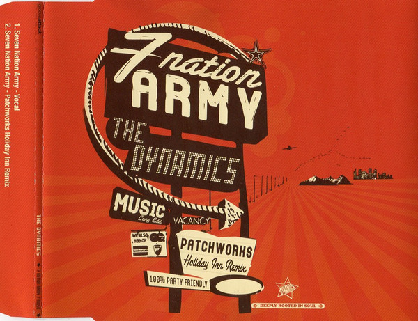 The Dynamics - Seven Nation Army : CDS
