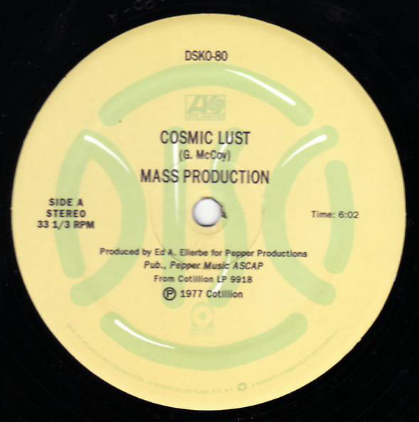 Mass Production - Cosmic Lust / Welcome To Our World (Of Merry Music) : 12inch