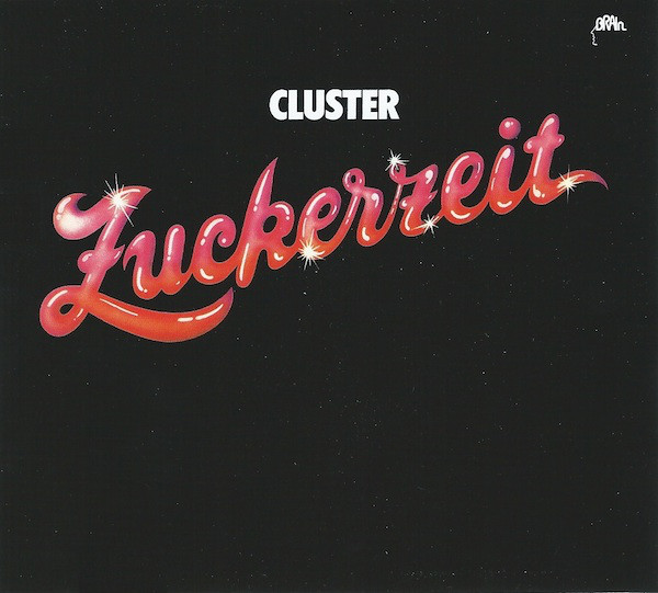 Cluster - Zuckerzeit : CD