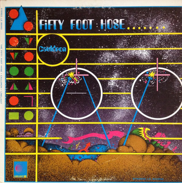 Fifty Foot Hose - Cauldron