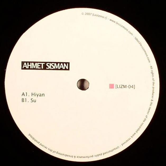 Ahmet Sisman - Hiyan : 12inch