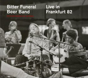 Bitter Funeral Beer Band - Live In Frankfurt 82 : CD