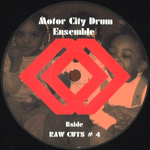 Motor City Drum Ensemble - Raw Cuts #3 /#4 : 12inch
