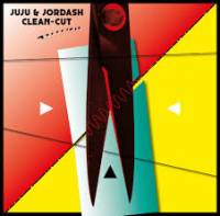 Juju & Jordash - Clean-Cut : 2LP