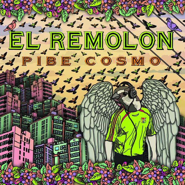 El Remolon - Pibe Cosmo : CD