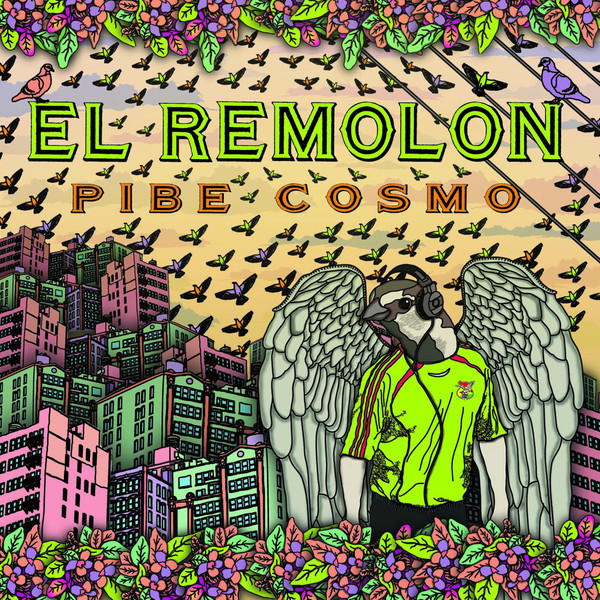 El Remolon - Pibe Cosmo