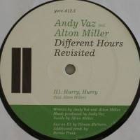 Andy Vaz Feat Alton Miller - Different Times Ep Revisited : 12inch