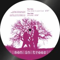 Men In Trees - Llorando / How Deep Is Your Love : 12inch