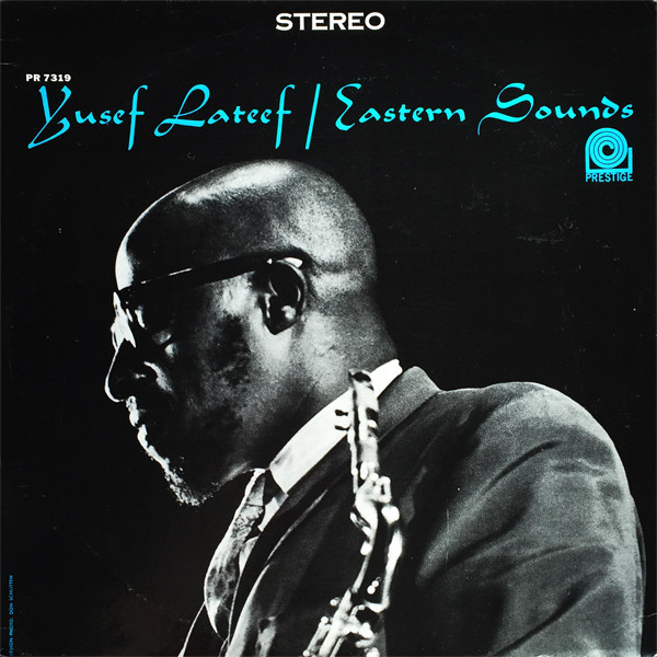 Yusef Lateef - Eastern sounds : LP