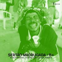 B+ - Sertao Madrugada : CD