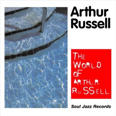 Arthur Russell - The World Of Arthur Russell : CD