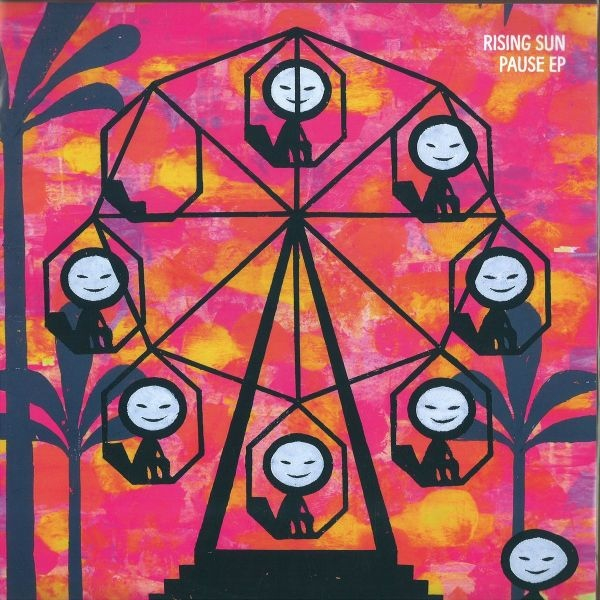 Rising Sun - Pause EP