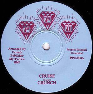 Crunch - Cruise : 7inch