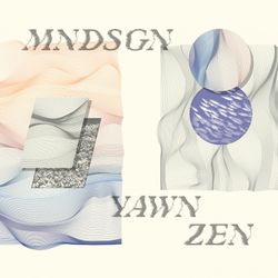 Mndsgn - Yawn Zen : LP + Download Card