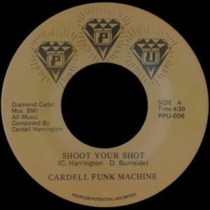 Cardells Funk Machine - Shoot Your Shot