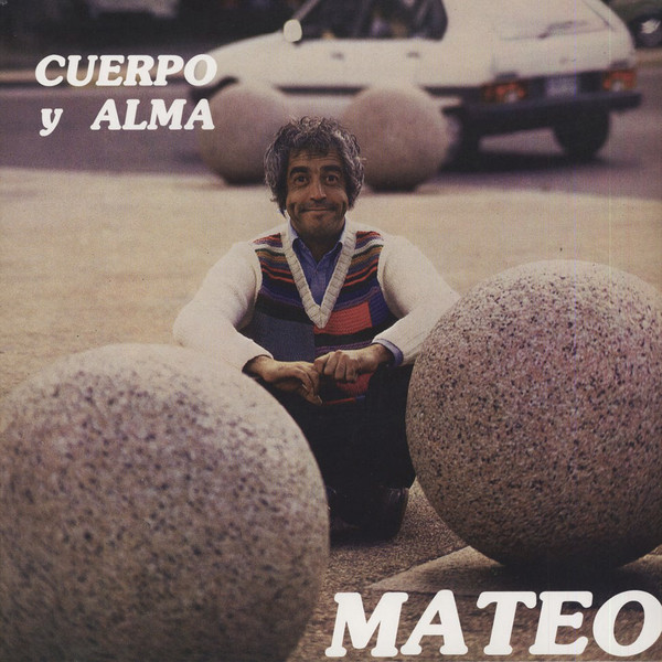 Eduardo Mateo - Cuerpo Y Alma : LP