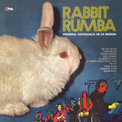 Josep Cunill - Rabbit Rumba :  Primera Antologia De La Rumba