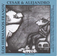 Los Hermanos Franov - Cesar Y Alejandro Franov