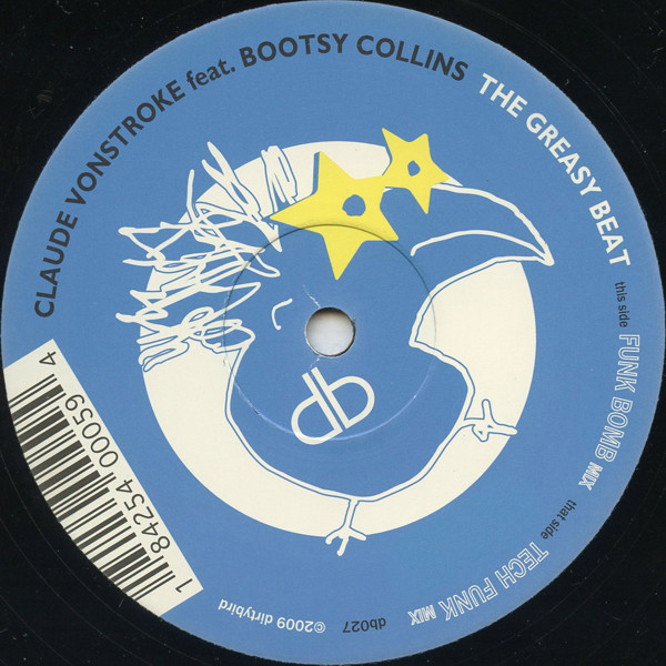 Claude Vonstroke Ft. Bootsy Collins - The Greasy Beat : 12inch