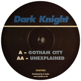 Dark Knight - Gotham City / Unexplained